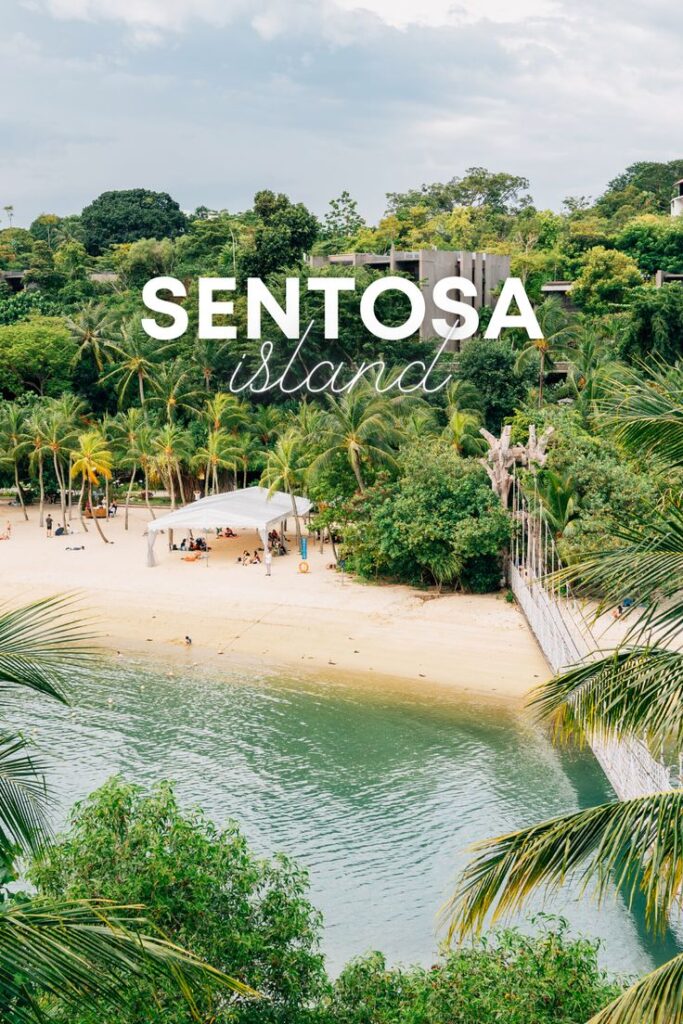 Sentosa island is the best tourist places in Singapore